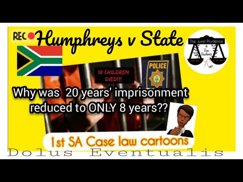 Humphreys v State |Dolus Eventualis| Murder charges defence! | SA CASE LAW CARTOONS