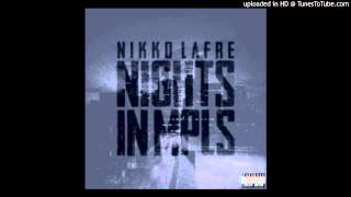 Nikko Lafre - Nights In Minneapolis