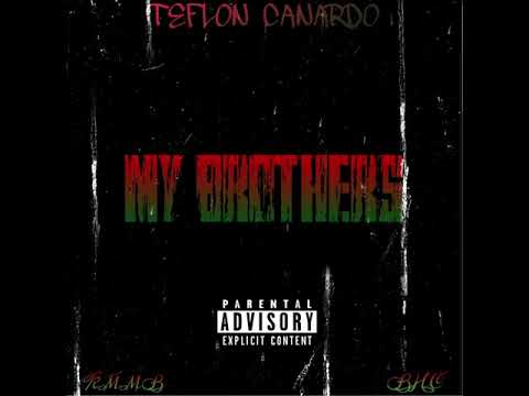 Teflon Canardo x MyBrothers