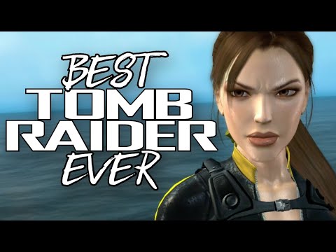 The BEST Tomb Raider Game Ever Made
