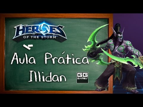 Aula prática de HoTS - Illidan, não se trai companheiros ^^