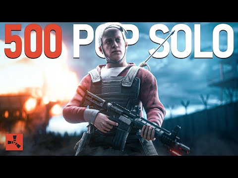 HOW A 12,000 HOUR SOLO DOMINATES 500 POP SERVER - Rust