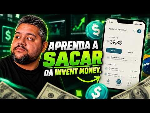 Invent Money: Aprenda Como Sacar Seu Saldo Passo a Passo