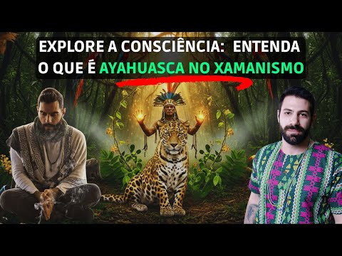Medicinas da Floresta e Filosofia Esotérica: Entenda o Xamanismo com Felipe Rocha e Bàbá Esú