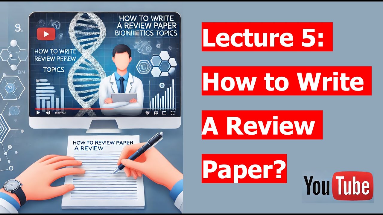Lecture 5 | Discussion and Tips for Writing A Review Paper | GSU | Prof. Mohammed Alser