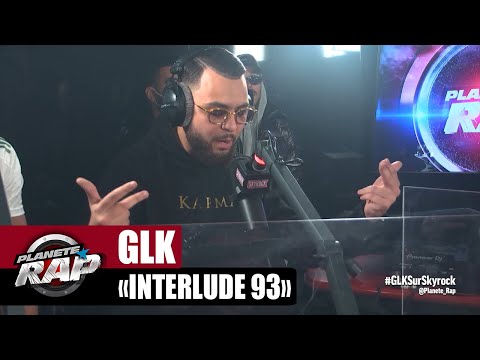 GLK "Interlude 93" #PlanèteRap