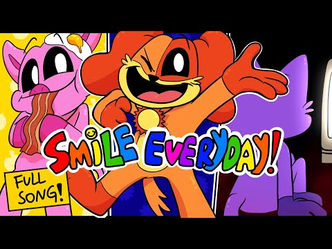 SMILE EVERYDAY song (Poppy Playtime: Chapter 3)  [SMILING CRITTERS FULLY ANIMATED  SONG]