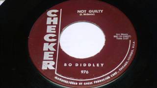 BO DIDDLEY  Not Guilty   1961