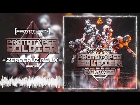 Berzärk Feat. Iridium & Frenesys & Nagazaki - Prototypes Soldier (Zerberuz Remix) [PR065]