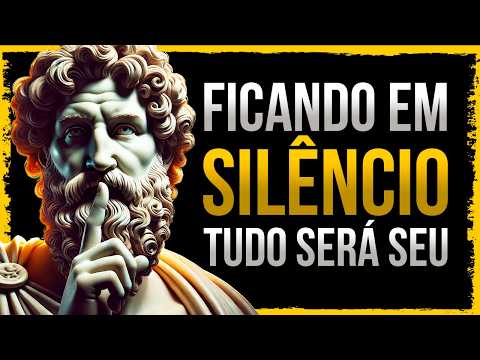 Fique em silêncio e aja como se não tivesse nada a perder | Estoicismo