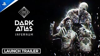 Dark Atlas: Infernum - Launch Trailer | PS5 Games Trailer