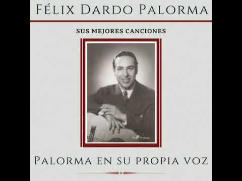 Las Tonadas - Felix Dardo Palorma