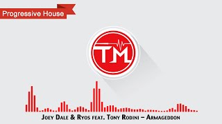 Joey Dale & Ryos feat. Tony Rodini - Armageddon