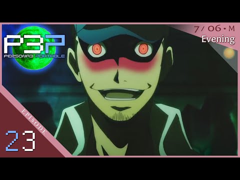 Persona 3 Portable Redux Ep 23: Temptation
