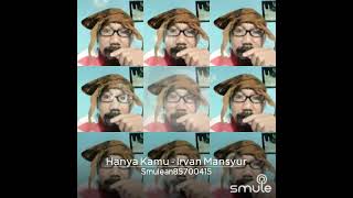 Download lagu hanya kamu irvan mansur s. mp3 Download lagu hanya kamu irvan mansur s. mp3