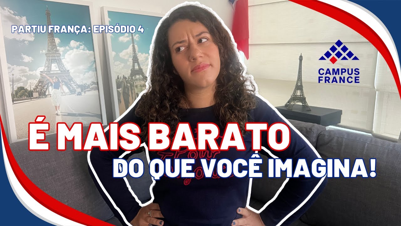 QUANTO CUSTA ESTUDAR NA FRANÇA | Partiu França, episódio 4