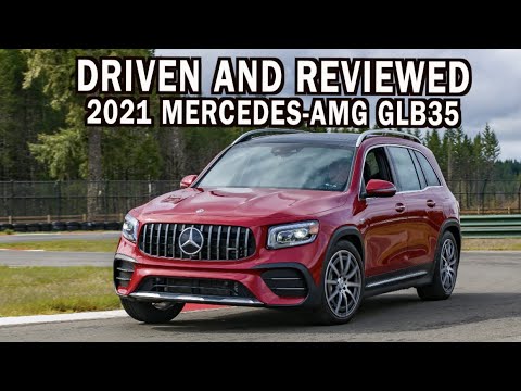 Driven and Reviewed: 2021 Mercedes-AMG GLB 35 on Everyman Driver