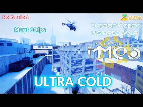 Half-Life 2 MMod : Ultra Cold - Siêu lạnh