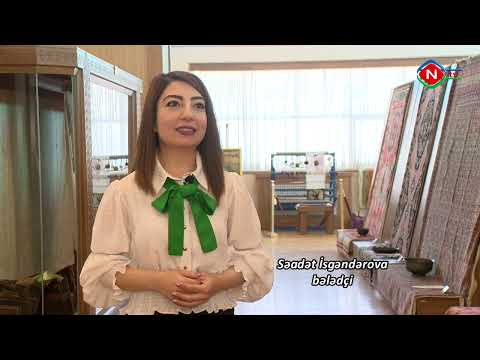 Naxçıvan xalçaçılığı - 05.05.2022