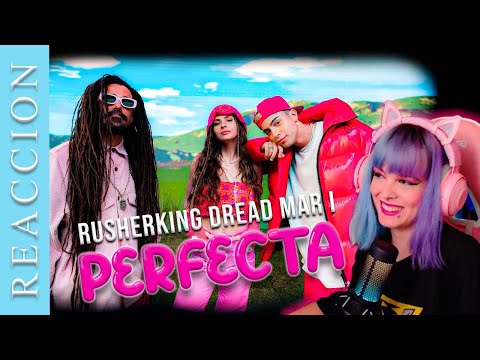 ESPAÑOLA REACCIONA | Rusherking, Dread Mar I - Perfecta