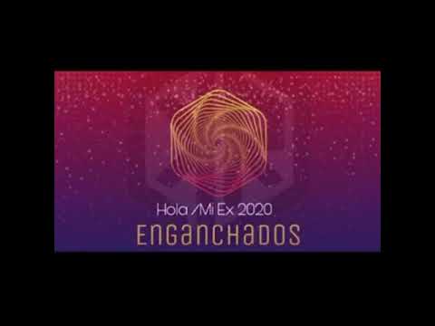 Kevin Roman - ENGANCHADOS 2020 Hola/Mi ex