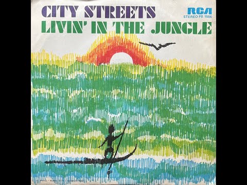 City Streets - Livin' In The Jungle (1979 Vinyl)