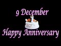 9 December Happy Anniversary Status Video Wedding Anniversary Wishes Video