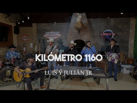 Luis y Julián Jr - Kilómetro 1160 (En Vivo 2025)