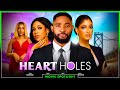 HEART HOLES MOVIE EXPLAINED 2025