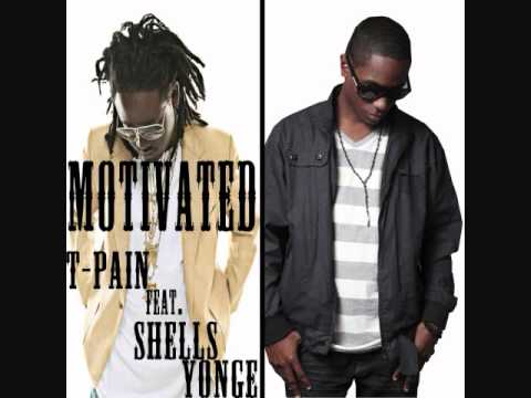 T-Pain - Motivated feat. Shells Yonge (Prod. By Young Fyre)