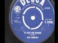 The Zombies - Is This The Dream - 1965 45rpm