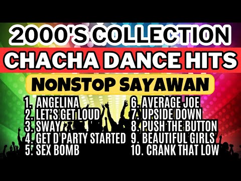 2000's Dance Hits Cha Cha Remix Ghost Mix Nonstop