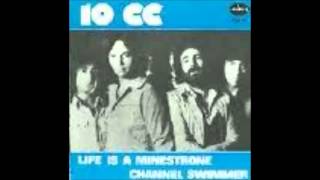10 cc - Life Is A Minestrone