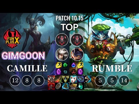 FPX GimGoon Camille vs Rumble Top - KR Patch 10.15