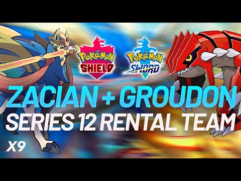 the best NEW Zacian + Groudon Rental Team for Series 12 - Pokemon Sword and Shield VGC