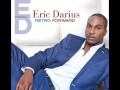 Eric Darius - Can't Get Enough of Your Love (feat ...