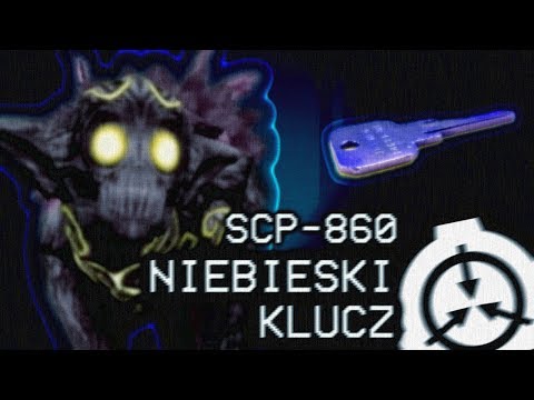 Niebieski Klucz - SCP-860