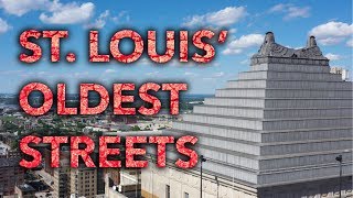 5 of the Oldest Streets in St. Louis | Word on the Street