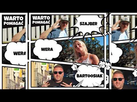Szajber & Bartoosiak Feat. Wera - Warto Pomagać (Tomio Remix)
