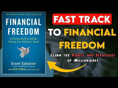 Fast Track to Financial Freedom: The Complete Guide | Finance Book Summary 
