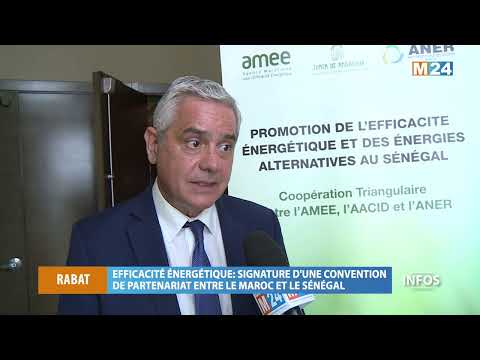 Efficacité énergétique: Signature d’une convention de partenariat entre le Maroc et le Sénégal