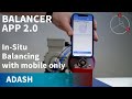 New balancer app -  On-Site balancing with your smartphone.