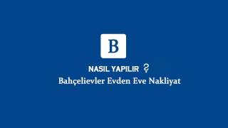 Bahçelievler Evden Eve Nakliyat - BEDİROĞLU NAKLİYAT