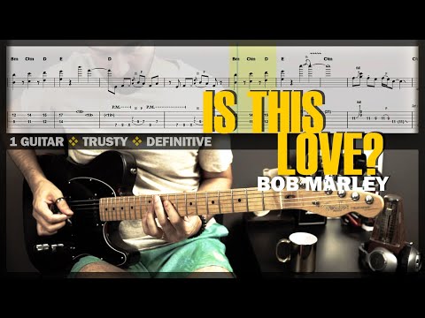 Is This Love? | Guitar Cover Tab | Guitar Solo Lesson | Backing Track with Vocals ???? BOB MARLEY