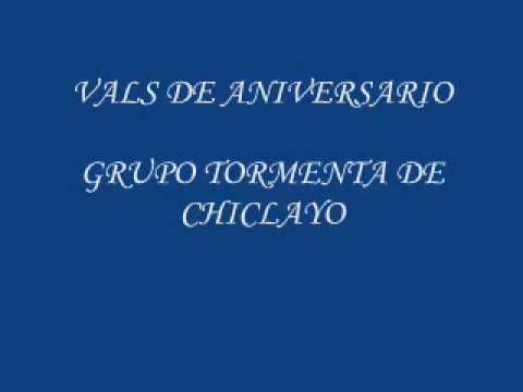 Vals de Aniversario - Grupo Tormenta de Chiclayo