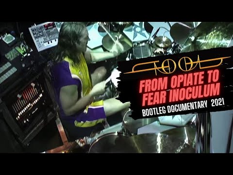 TOOL - From Opiate to Fear Inoculum (Documentary 2021) edited by Chilebootleg