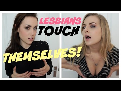 See what happens when lesbians touch themselves for the first time 