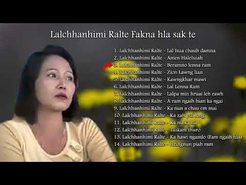 Lalchhanhimi Ralte Fakna hla sak te