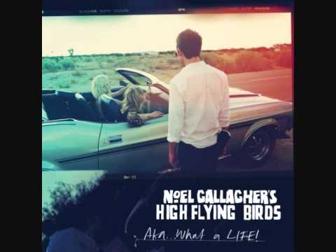 10-Noel Gallagher's High Flying Birds-Stop The Clocks-FULL TRACK