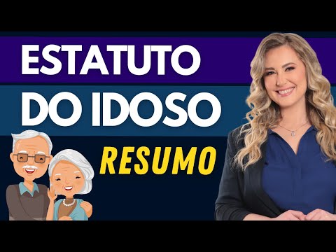 Statute of the Elderly - Rights and Guarantees (Summary)